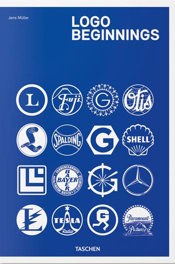 Logo beginnings. Ediz. inglese, francese e tedesca - Jens Müller - Libro Taschen 2022 | Libraccio.it