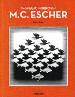 The magic mirror of M. C. Escher - Bruno Ernst - Libro Taschen 2022 | Libraccio.it