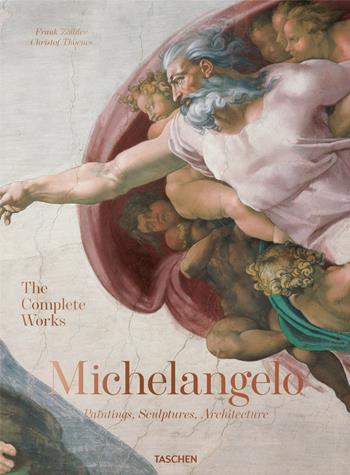 Michelangelo. The complete works. Paintings, sculptures and architecture. Ediz. illustrata - Frank Zöllner, Christof Thoenes - Libro Taschen 2022, Extra large | Libraccio.it
