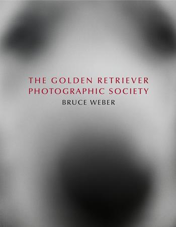Bruce Weber. The golden retriever photographic society. Ediz. inglese, francese e tedesca - Dimitri Levas, Jane Goodall - Libro Taschen 2021, Extra large | Libraccio.it
