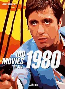 Image of 100 movies of the 1980s. Ediz. illustrata