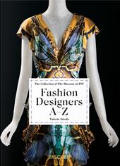Fashion designers A–Z. 45th Ed. Ediz. inglese