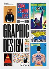 The history of graphic design. 45th Ed.. Ediz. multilingue