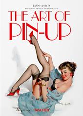 The art of pin-up. Ediz. tedesca, inglese e francese