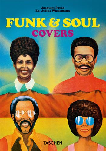 Funk & soul covers. Ediz. inglese, francese e tedesca - Joaquim Paulo - Libro Taschen 2022, 40th Edition | Libraccio.it