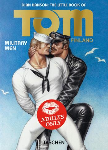 The little book of Tom. Military men. Ediz. inglese, francese e tedesca  - Libro Taschen 2022 | Libraccio.it
