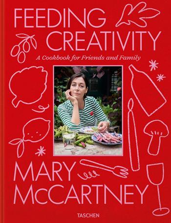 Mary McCartney. Feeding creativity. Ediz. inglese  - Libro Taschen 2023 | Libraccio.it