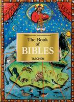 The book of Bibles. 40th ed. - Andreas Fingernagel, Christian Gastgeber, Stephan Füssel - Libro Taschen 2024, 40th Edition | Libraccio.it