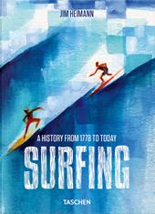 Surfing. 1778–today. 45th Ed. Ediz. inglese