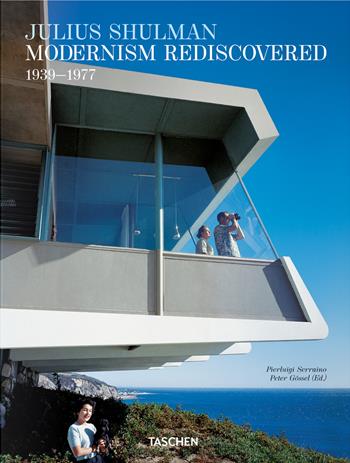 Julius Shulman. Modernism rediscovered. Ediz. inglese, francese e tedesca - Pierluigi Serraino, Julius Shulman - Libro Taschen 2023 | Libraccio.it