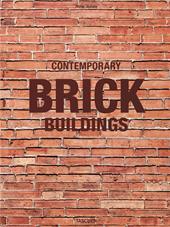 Contemporary brick buildings. Ediz. multilingue