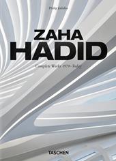Zaha Hadid. Complete works 1979-today. 45th Ed. Ediz. inglese, francese e tedesca