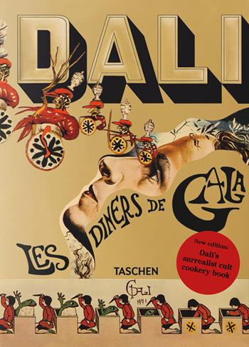 Dalí. Les dîners de Gala  - Libro Taschen 2024 | Libraccio.it