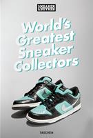 Sneaker Freaker. World's greatest sneaker collectors. Ediz. a colori - Simon Wood - Libro Taschen 2023 | Libraccio.it