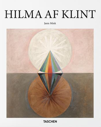 Hilma af Klint - Janis Mink - Libro Taschen 2026 | Libraccio.it