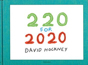 David Hockney. 220 for 2020. Ediz. inglese - David Hockney - Libro Taschen 2025 | Libraccio.it