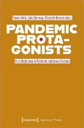 Pandemic Protagonists