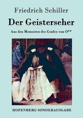Der Geisterseher - Friedrich Schiller - Libro Hofenberg | Libraccio.it