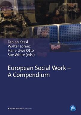 European Social Work - A Compendium  - Libro Verlag Barbara Budrich | Libraccio.it