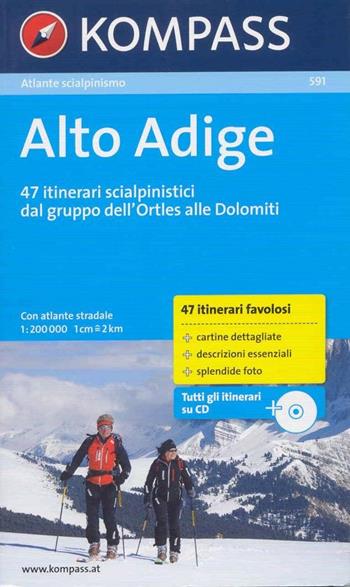 Atlante scialpinismo n. 591. Alto Adige  - Libro Kompass 2016 | Libraccio.it