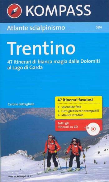 Atlante scialpinismo n. 584. Trentino  - Libro Kompass 2016 | Libraccio.it