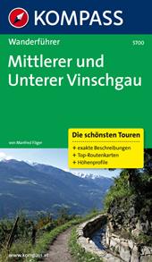 Guida escursionistica n. 5700. Mittlerer und Unterer Vinschgau