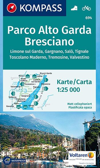 Carta escursionistica n. 694. Parco Alto Garda, bresciano 1:25.000  - Libro Kompass 2016 | Libraccio.it