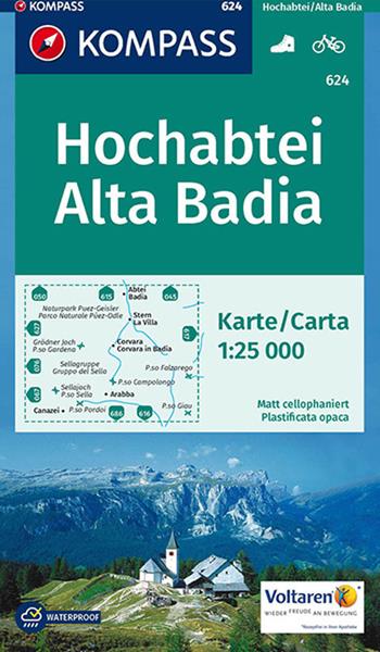 Carta escursionistica n. 624. Alta Badia-Hochabtei 1:25.000. Adatto a GPS. Digital map. DVD-ROM  - Libro Kompass 2016 | Libraccio.it