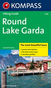 Guida escursionistica n. 5738. Round Lake Garda
