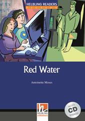  Red Water. Livello 5 (B1). Con CD Audio
