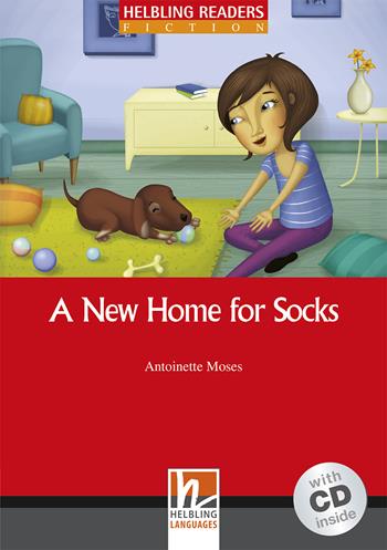 A new home for socks. Helbling Readers Red Series. Livello 1 (A1). Con CD-Audio - Antoinette Moses - Libro Helbling 2011 | Libraccio.it