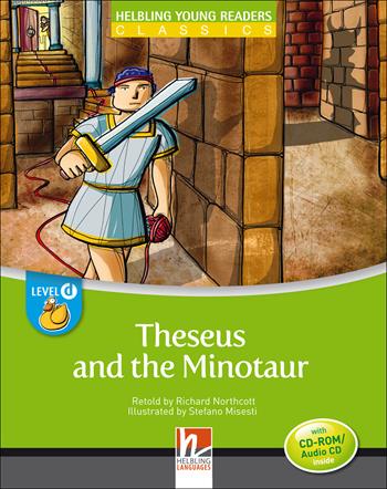 Theseus and the Minotaur. (Level D - CEFR: A1). Con CD-ROM  - Libro Helbling 2015 | Libraccio.it