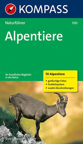 Naturführer n. 1101. Alpentiere  - Libro Kompass 2016 | Libraccio.it