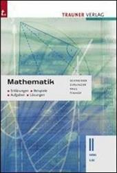Mathematik HAK. Aufgaben, Lösungen, Formeln. Vol. 2