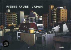 Japan. Ediz. multilingue - Pierre Faure - Libro Daab 2007, Photo books | Libraccio.it