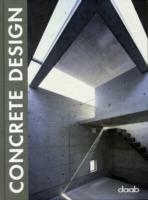 Concrete design. Ediz. italiana  - Libro Daab 2009, Design books | Libraccio.it