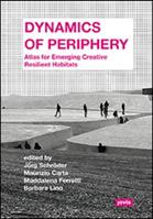 Dynamics of Periphery  - Libro JOVIS Verlag | Libraccio.it