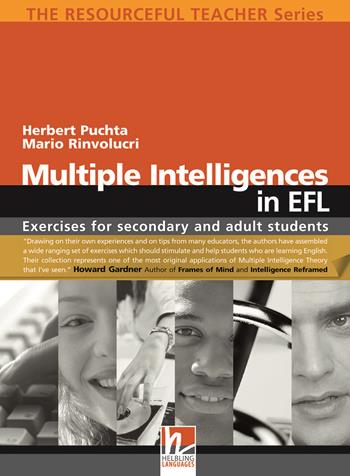 Multiple intelligences in EFL. Exercises for secondary and adult students. The resourceful teacher series. Con CD-ROM - Herbert Puchta, Mario Rinvolucri - Libro Helbling 2009 | Libraccio.it
