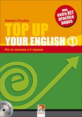 Top up your english. Student's book. Con CD Audio. Vol. 1