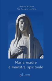 Maria madre e maestra spirituale