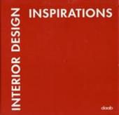 Interior design inspirations. Ediz. multilingue