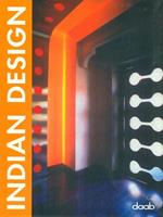 Indian design. Ediz. multilingue  - Libro Daab 2004, Design books | Libraccio.it
