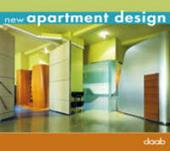 New apartment design. Ediz. italiana, inglese, tedesca, francese e spagnola