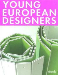 Young european designers. Ediz. italiana, inglese, spagnola, francese e tedesca  - Libro Daab 2005, Young series | Libraccio.it