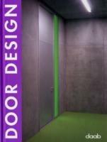 Door design. Ediz. italiana, inglese, spagnola, francese e tedesca