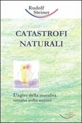 Catastrofi naturali. Come responsabilità morale