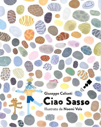 Ciao Sasso - Giuseppe Caliceti - Libro RAUM Italic 2021 | Libraccio.it