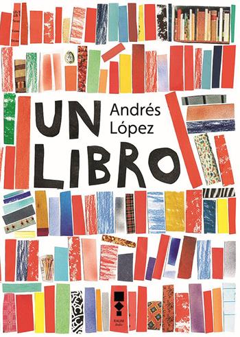 Un libro - Andrés López - Libro RAUM Italic 2023 | Libraccio.it