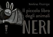 Il piccolo libro degli animali neri