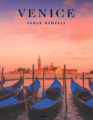 Venice. Ediz. inglese, francese e tedesca - Serge Ramelli - Libro TeNeues 2017 | Libraccio.it
